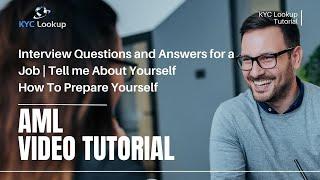 Interview Questions and Answers for a Job | Tell me About Yourself | How To Prepare Yourself