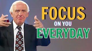 Jim Rohn - Focus On You Everyday - Best Motivational Speech Video