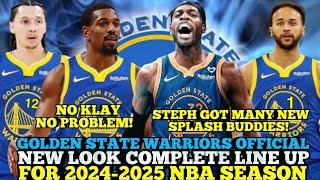 GOLDEN STATE WARRIORS OFFICIAL NEW LOOK COMPLETE LINE UP FOR 2024-2025 NBA SEASON | WARRIORS UPDATES