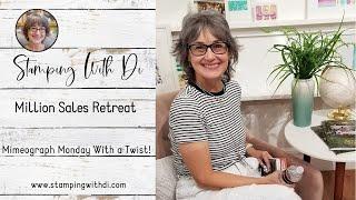 Show & Tell - Million Sales Retreat - Mimeograph Monday With a Twist!