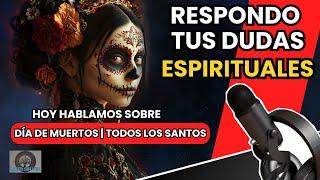 Day of the Dead. The spiritual questions that no one knew how to answer