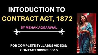 Topic 1 | Introduction to Indian Contract Act, 1872 | Section 1 to 75 | Fast Track by Mehak Aggarwal