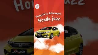 Honda Jazz | Kekurangan #shorts