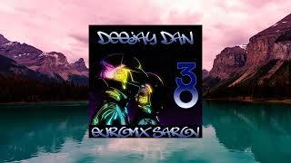 DeeJay Dan - Euromix Sarov 038 [2010]