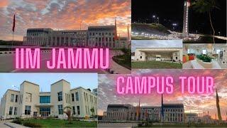 IIM JAMMU CAMPUS: COMPLETE TOUR |Atrangi Akanksha