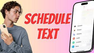 iOS 18 How to Schedule a Text Message! - iPhone