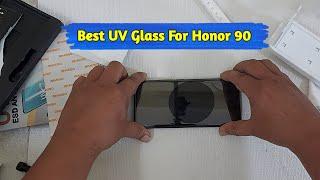 Best UV Glass For Honor 90 | Honor 90 Screen Protector  |