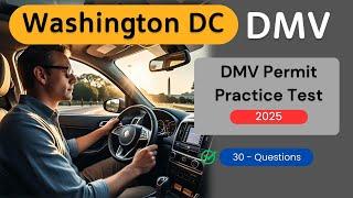 Free Washington DC DMV Permit Practice Test 2025 – Questions & Answers