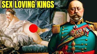 Super "KINKY" Sex Life of Britain's Naughtiest Kings