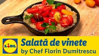 Salata de vinete • Gateste cu Chef Florin Dumitrescu