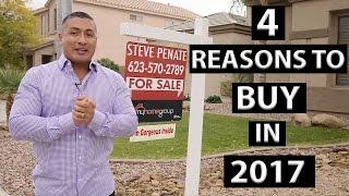 Phoenix Arizona Real Estate - GET OFF THE FENCE AND BUY IN 2017!