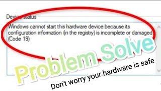 How to Fix "Windows Cannot Start This Hardware Device (Error Code 19)" – Keyboard Not Working