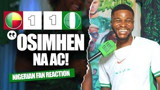 BENIN REPUBLIC 1-1 NIGERIA ( Dani - NIGERIAN FAN REACTION) - 2025 AFCON Qualifiers HIGHLIGHTS 23-24