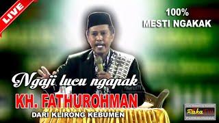 LIVE Asli Dibikin Ngakak || KH. Fathurohman Kebumen || Ngaji Ngapak di Desa Brakas