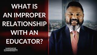 What is an Improper Relationship Between an Educator and Student in Texas?