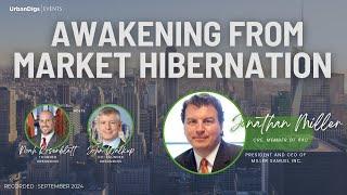 Awakening from Market Hibernation with Jonathan Miller