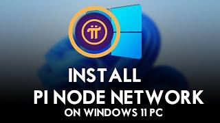 How to Install & Setup Pi Node on Windows PC | Pi Node Network | Install Docker on Windows PC