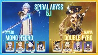 C6 Ayato Mono Hydro & C0 Navia Double Pyro | Spiral Abyss 5.1 | Genshin Impact