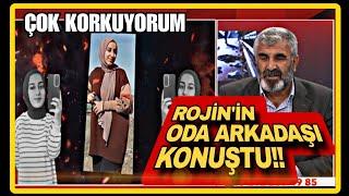 Rojin Kabaiş dosyası artık İlkay Buharalı'da. Rojin'in yurt arkadaşı konuştu. #rojinkabaiş