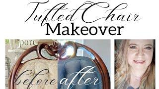 Antique Tufted Chair Makeover with Annie Sloan Chalk Paint | Easy Tutorial for Beginners