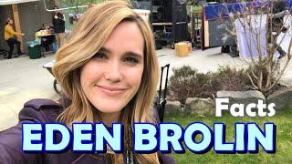 10 Facts About Eden Brolin