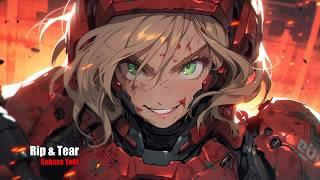 Nightcore - Rip & Tear (Sakura Yuki) | Doom Slayer