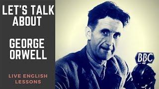 3 Important Quotes from George Orwell | Famous English Writers