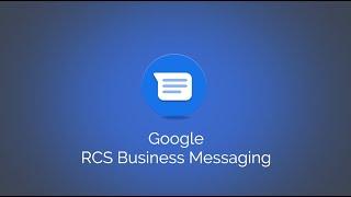 Google RCS Business Messaging | Quiq