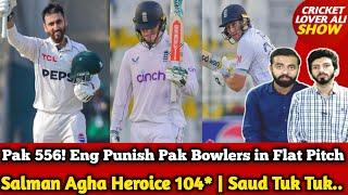 Pak 556! Eng Punishing Pak Bowlers in Flat Pitch | Pak vs Eng Day 2