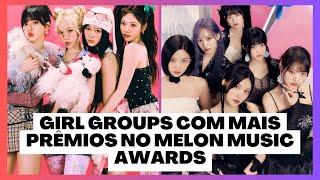 Girl groups com mais prêmios no MelOn Music Awards