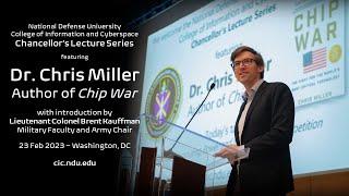 Chris Miller, Author of Chip War, at CIC