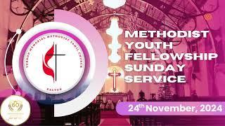 Methodist Youth Fellowship Sunday Service | Praise and Worship | Skit performances | God's word