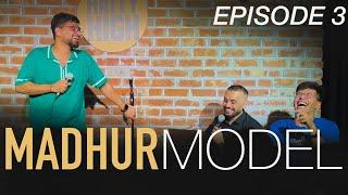 MADHUR MODEL | NEW EP | StandUp Comedy by Local Artists ft.  @ChiragPanjwani & Madhur Virli | EP - 3