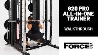 Force USA G20 Pro All-In-One Trainer Walkthrough