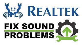 How to Fix Realtek Audio Drivers Not Working - Crackling Sound / No Sound