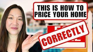 How to Price Your Home CORRECTLY with 5 Easy Tips for Top Dollar