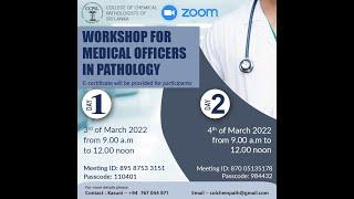 Work Shop for Medical Officers of Pathology - Day 01