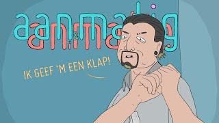 AAN & MATIG: Ik geef 'm een klap!