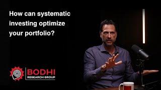 BodhiBrew #2 - Understanding Systematic Investing