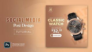 How to Create a Classic Watch Social Media Post Design in Photoshop | Photoshop Tutorial