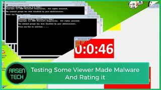 Testing and Rating Some Viewer Made Malware | Malware Test