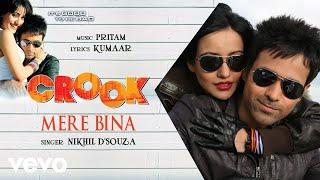 Mere Bina Song  | WhatsApp status - Crook | Emran Hashmi, Neha Sharma | #lyricalwhatsappstatus