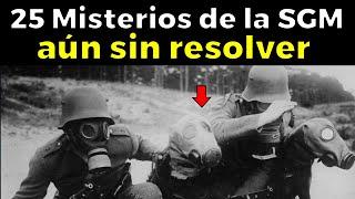 25 Misterios de la Segunda Guerra Mundial aún sin resolver - La Historia No Ha Podido Explicar