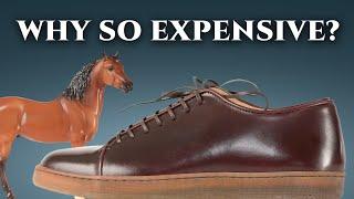 Why is Shell Cordovan Leather So Expensive?