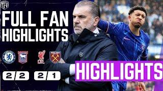 Chelsea CHOKE! Chelsea 2-2 Ipswich | Spurs SMASHED! Wolves 4-2 Spurs | Liverpool 2-1 West Ham