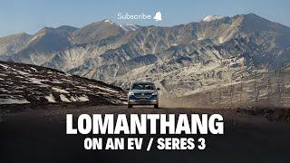 LOMANTHANG ON AN EV | SERES 3 | KO RALA BORDER - 4600M | UPPER MUSTANG