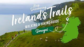 Walking & Hiking in Donegal, Ireland | 2-3 Day Hiking Itinerary | Ep. 2