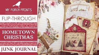 HOMETOWN CHRISTMAS JUNK JOURNAL FLIP-THRU ️ | My Porch Prints Junk Journal Ideas