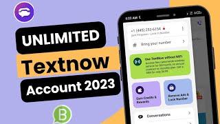 How To Create unlimited TextNow Account  TextNow  Free Working method