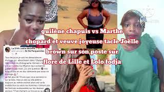 guilène chapuis vs Marthe chopard et veuve joyeuse tacle Joëlle brown sur son poste sur flore Lille